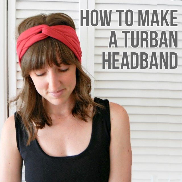 How to Make a Turban Headband