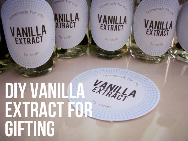 Homemade Vanilla Extract DIY for Gifting