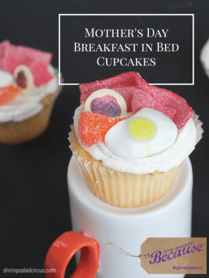 Breakfast in Bed Mother’s Day Cupcakes thumbnail