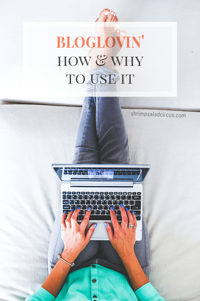 Bloglovin - How and Why to Use it to Read Blogs