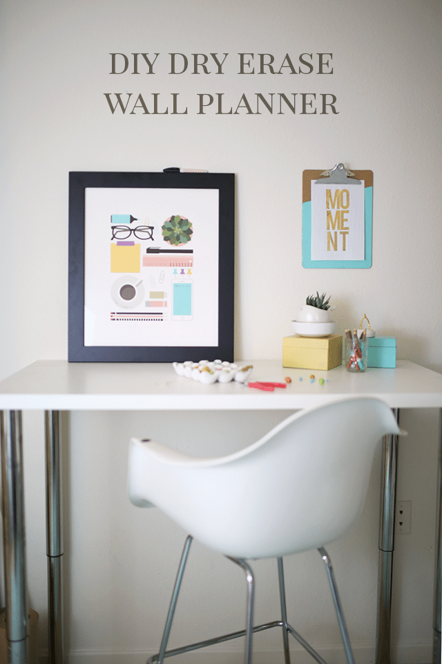 Free DIY Dry Erase Planner and Wall Art