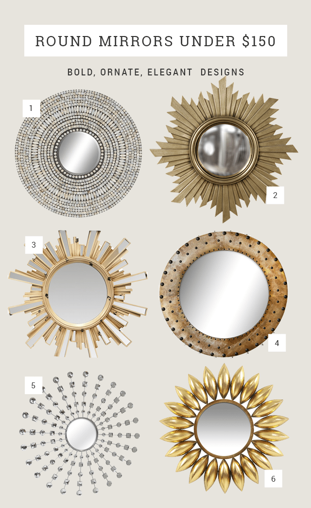 Round Mirror Ideas Under $150 - Bold Ornate Elegant Feminine Circle