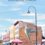 What to Do in Burlington Vermont