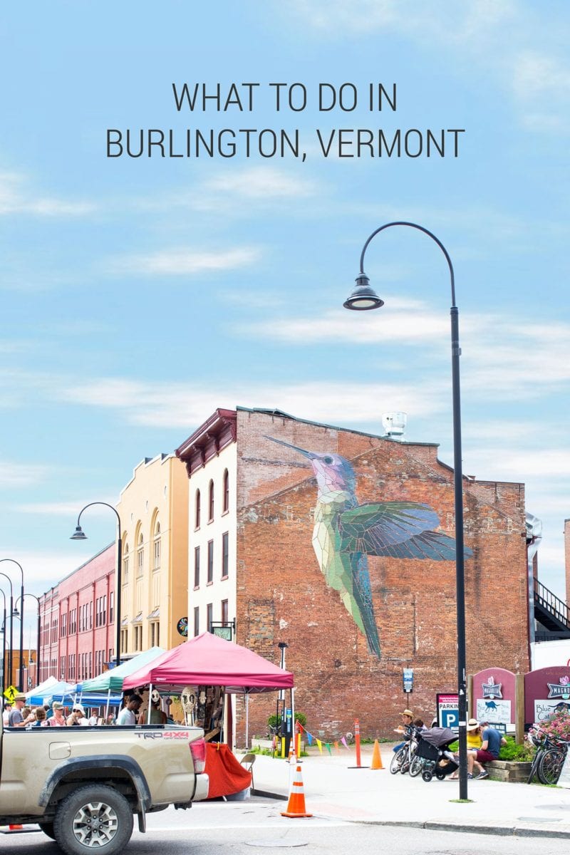 What to Do in Burlington Vermont